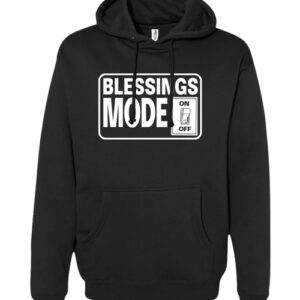 Blessings Mode Hoodie
